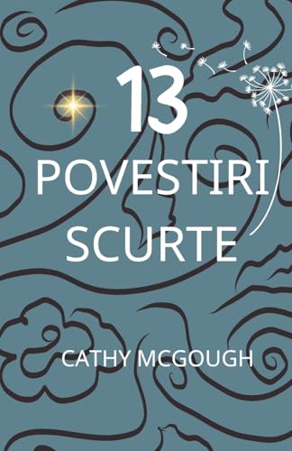 13 Povestiri Scurte Romanian Edition