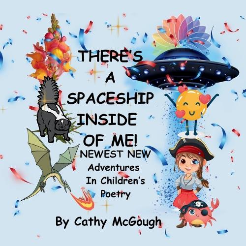 THERE'S A SPACESHIP INSIDE OF ME! BOOK 7! Newest New Adventures In Chi cover