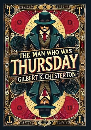 The Man Who Was Thursday (Collector's Edition) (Laminated Hardback with Jacket)