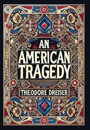 An American Tragedy (Collector's Edition) (Laminated Hardback with Jacket)