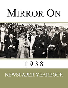 Mirror On 1938 