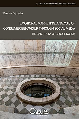 Emotional Marketing: Analysis of Consumer Behaviour Through Social Media