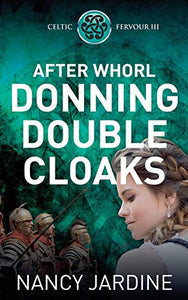 After Whorl Donning Double Cloaks 