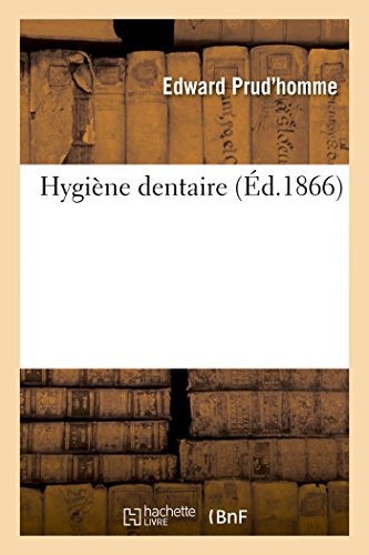 Hygiene Dentaire