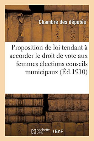 Loi tendant à accorder le droit de vote aux femmes dans les élections aux conseils municipaux