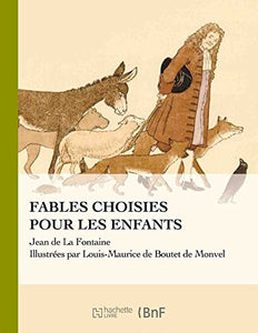 La Fontaine - Fables Choisies Pour Les Enfants 