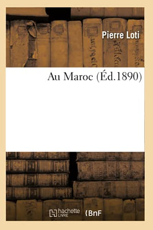 Au Maroc (Éd.1890)