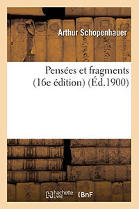 Pensées Et Fragments (16e Édition) (Éd.1900) 