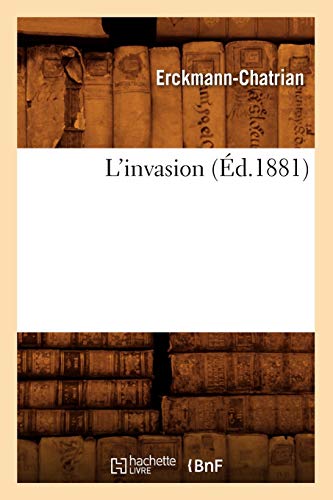 L'Invasion (Éd.1881) By Erckmann-Chatrian | World of Books