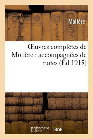 Oeuvres complètes de Molière
