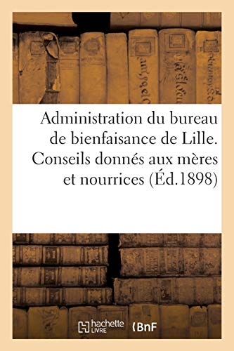 Administration Du Bureau de Bienfaisance de Lille.