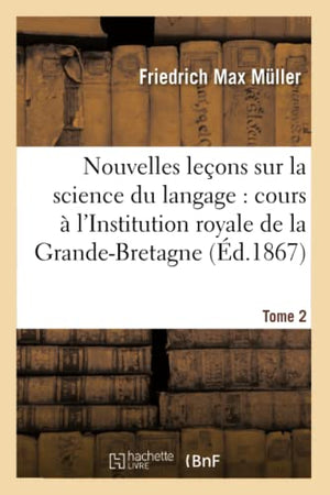 Nouvelles leçons sur la science du langage