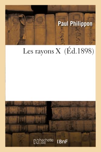 Les Rayons X