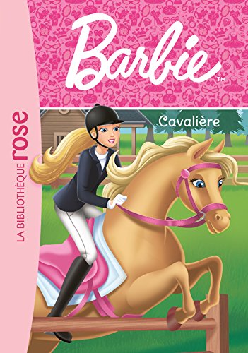Barbie - Métiers 07 - Cavalière (Barbie (7))