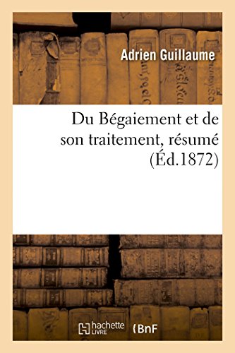 Du Bégaiement Et de Son Traitement, Résumé