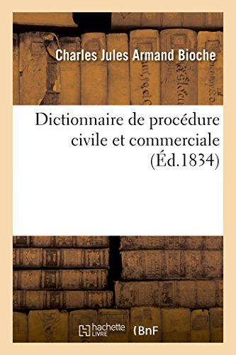 Dictionnaire de Procédure Civile Et Commerciale