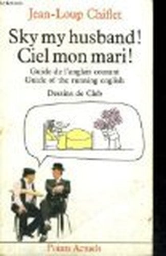 Ciel Mon Mari!