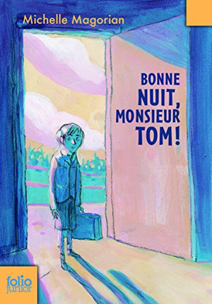 Bonne Nuit Monsieur Tom