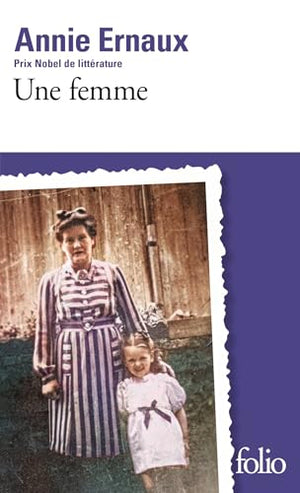 Une femme: Roman