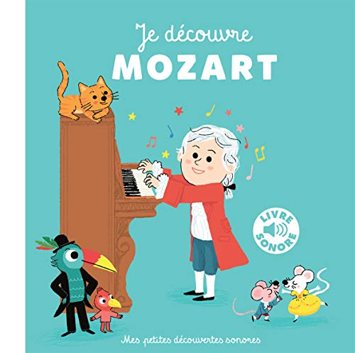 Je découvre Mozart