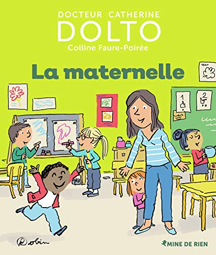 La maternelle