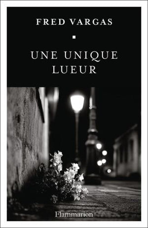 Une unique lueur