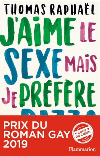 J'aime le sexe mais je prefere la pizza