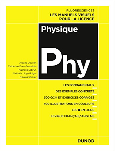 Physique - Cours, exercices et méthodes: Cours, exercices et méthodes