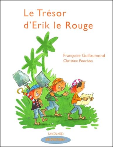 Le tresor d'Erik le Rouge