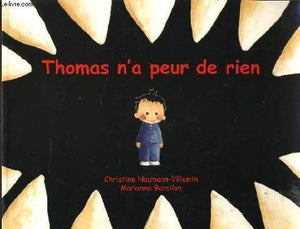 thomas-n-a-peur-de-rien 