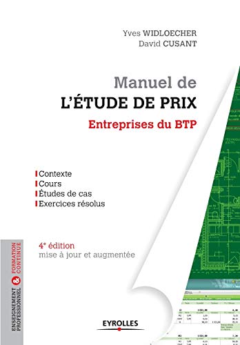 Manuel de l'etude de prix - Entreprises du BTP