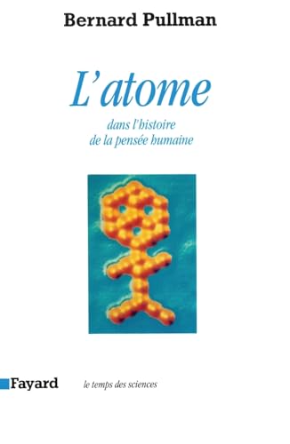 L'Atome dans l'histoire de la pensée humaine