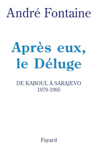 Après eux, le Déluge