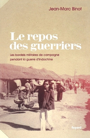 Le Repos Des Guerriers