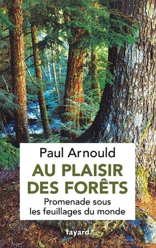 Au plaisir des forêts