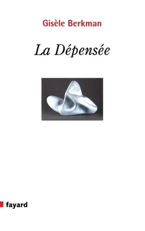 La Depensee