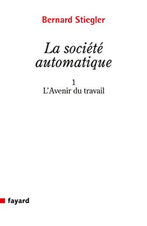 La Société automatique