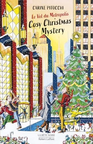 Cosy Christmas Mystery - Le Vol du Metropolis By Pitocchi Carine