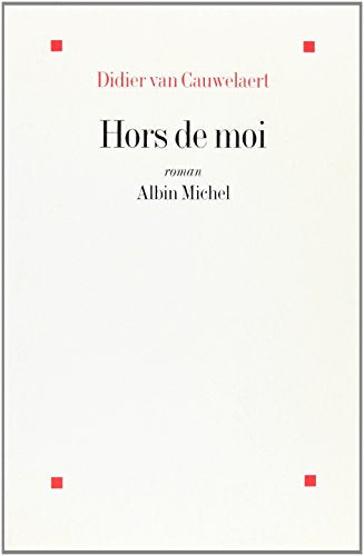 Hors de moi
