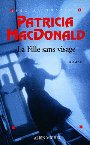 Fille Sans Visage (La)