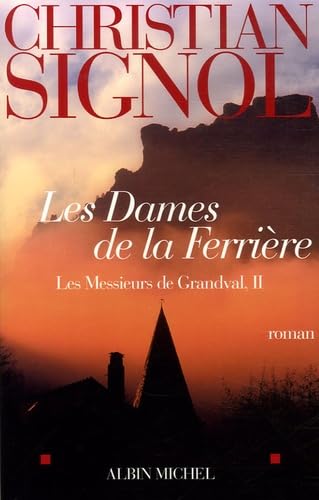 Dames de La Ferriere (Les)