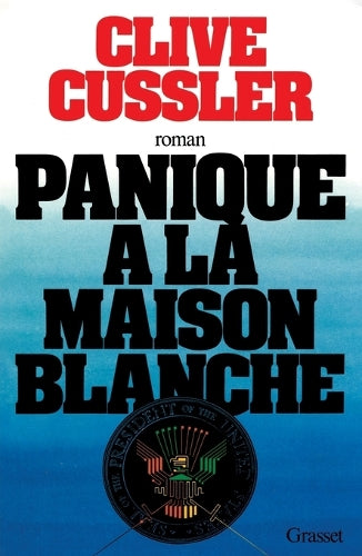 Panique a la Maison Blanche