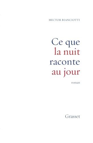 Ce que la nuit raconte au jour