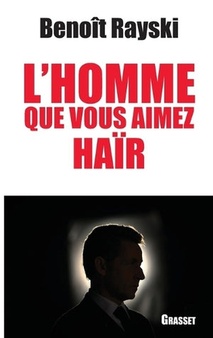 L Homme Que Vous Aimez Hair