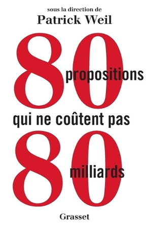 80 propositions qui ne coûtent pas 80 milliards