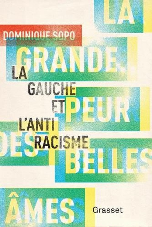 La grande peur des belles âmes