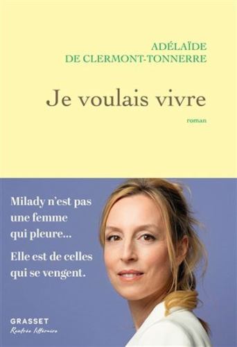 Je voulais vivre: roman