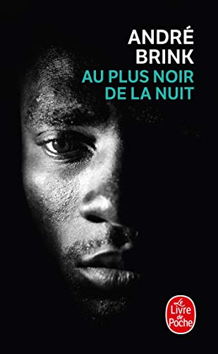 Au Plus Noir De La Nuit