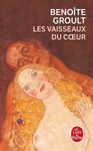 Les Vaisseaux Du Coeur