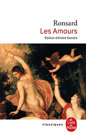 Les amours et les folastries 1552-1560